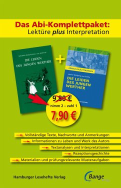 Die Leiden des jungen Werther ? Das Abi-Komplettpaket: Lektüre plus Interpretation.: Königs Erläuterung mit kostenlosem Hamburger Leseheft