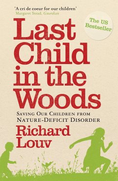 Last Child in the Woods (eBook, ePUB) - Louv, Richard