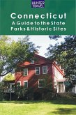 Connecticut: A Guide to the State Parks & Historic Sites (eBook, ePUB) Connecticut: A Guide to the State Parks & Historic Sites (eBook, ePUB)