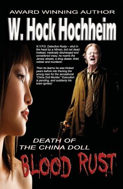 Blood Rust - Death of the China Doll - Hochheim, W. Hock