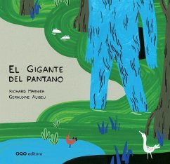 El gigante del pantano - Marnier, Richard