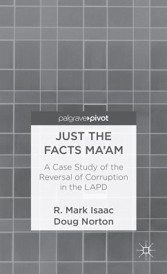 Just the Facts Ma'am - Isaac, R. Mark;Norton, Doug