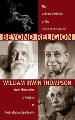 Beyond Religion - Thompson, William Irwin
