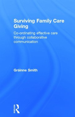 Surviving Family Care Giving - Smith, Gráinne