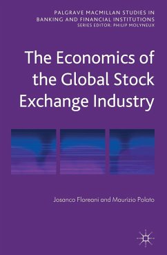 The Economics of the Global Stock Exchange Industry - Floreani, J.;Polato, M.