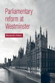 Parliamentary reform at Westminster