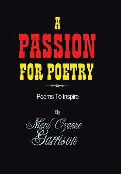 A Passion for Poetry - Garrison, Maril Ozanne