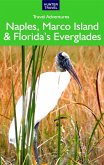 Naples, Marco Island & Florida's Everglades (eBook, ePUB)