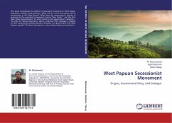 West Papuan Secessionist Movement - Muhammad, Ali;Mutiarin, Dyah;Tebay, Neles