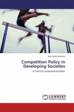 Competition Policy in Developing Societies - Martinez, Ana Paula