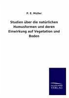 Cover Studien über die natürlichen Humusformen und deren Einwirkung auf Vegetation und Boden