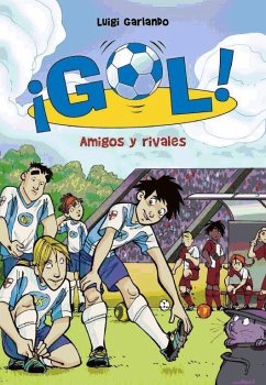 Gol 23. Amigos y rivales - Garlando, Luigi