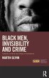 Black Men, Invisibility and Crime - Bild 1