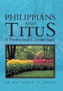 Philippians and Titus - Sadiku, Matthew O.