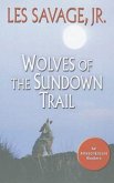 Wolves of the Sundown Trail