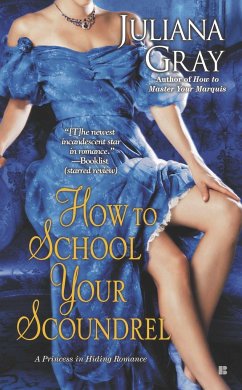 How to School Your Scoundrel - Gray, Juliana