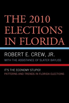 The 2010 Elections in Florida - Crew, Robert E.