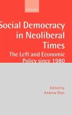 Social Democracy in Neoliberal Times