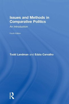 Issues and Methods in Comparative Politics - Landman, Todd; Carvalho, Edzia