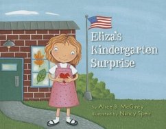 Eliza's Kindergarten Surprise - McGinty, Alice B.