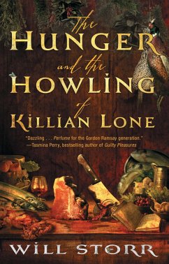 The Hunger and the Howling of Killian Lone - Storr, Will