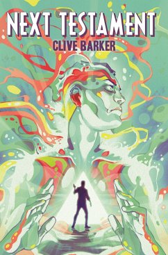 Clive Barker's Next Testament Vol. 1 - Barker, Clive; Miller, Mark Alan