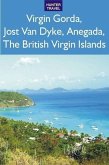 Virgin Gorda, Jost Van Dyke, Anegada: The British Virgin Islands (eBook, ePUB)