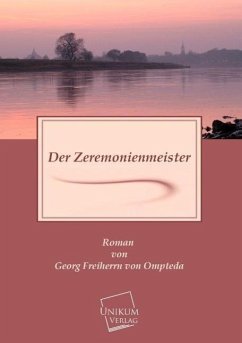 Der Zeremonienmeister - Ompteda, Georg von