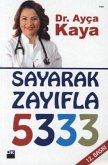 Sayarak Zayifla - 5333