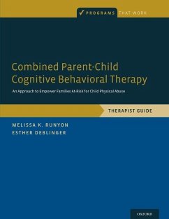 Combined Parent-Child Cognitive Behavioral Therapy - Runyon, Melissa K; Deblinger, Esther