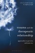 Trauma and the Therapeutic Relationship - Bild 1