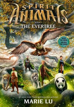 The Evertree (Spirit Animals, Book 7) - Lu, Marie