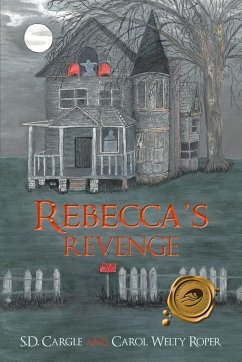 Rebecca's Revenge - Cargle, S. D.; Roper, Carol Welty