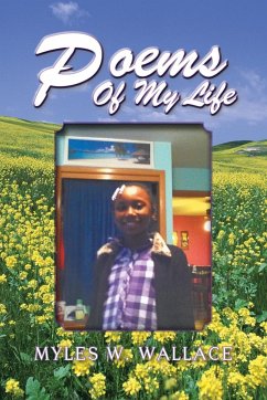 Poems of My Life - Wallace, Myles W.