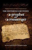 Difference Between a Prophet and a Messenger (eBook, ePUB) Difference Between a Prophet and a Messenger (eBook, ePUB)