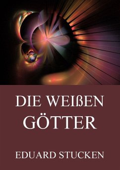 Cover Die weißen Götter (Band 1 & 2) (eBook, ePUB)
