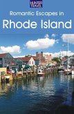 Romantic Escapes in Rhode Island (eBook, ePUB)