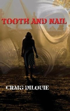 Tooth And Nail - Dilouie, Craig