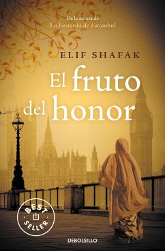 El fruto del honor - Pons Pradilla, Silvia; Shafak, Elif