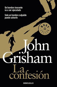 La confesión - Grisham, John