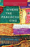 Where the Peacocks Sing