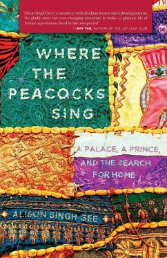Where the Peacocks Sing - Gee, Alison Singh
