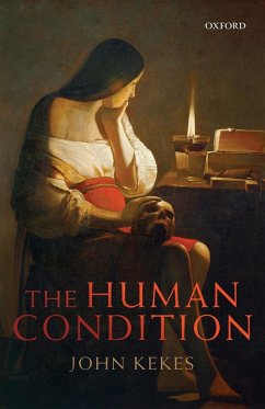 The Human Condition - Kekes, John