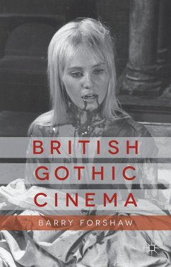 British Gothic Cinema - Forshaw, Barry