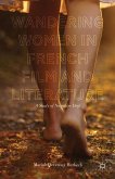 Wandering Women in French Film and Literature