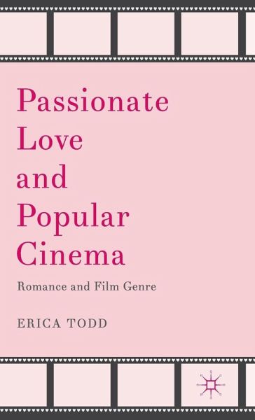 Passionate Love and Popular Cinema