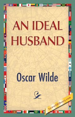 An Ideal Husband - Wilde, Oscar