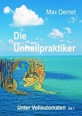 Die Unheilpraktiker