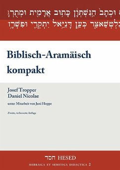 Biblisch-Aramäisch kompakt - Tropper, Josef;Nicolae, Daniel