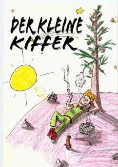 Der kleine Kiffer (eBook, ePUB) - Koch, Christian